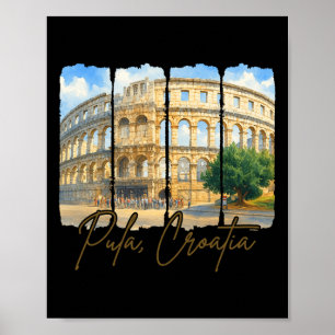 Pula Croatia Traveling Brushstroke Pula Croatia So Poster