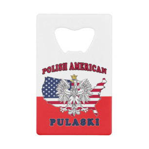 Pulaski Wisconsin Polish Credit Card Bottle Opener