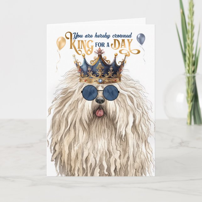 Puli Dog King for a Day Funny Birthday Card (Front)