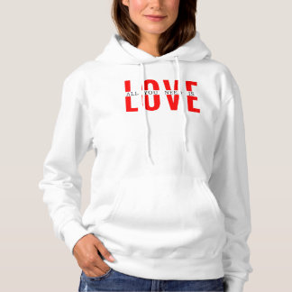 PULL À CAPUCHE AMOUR - TOUT CE DONT VOUS AVEZ BESOIN EST