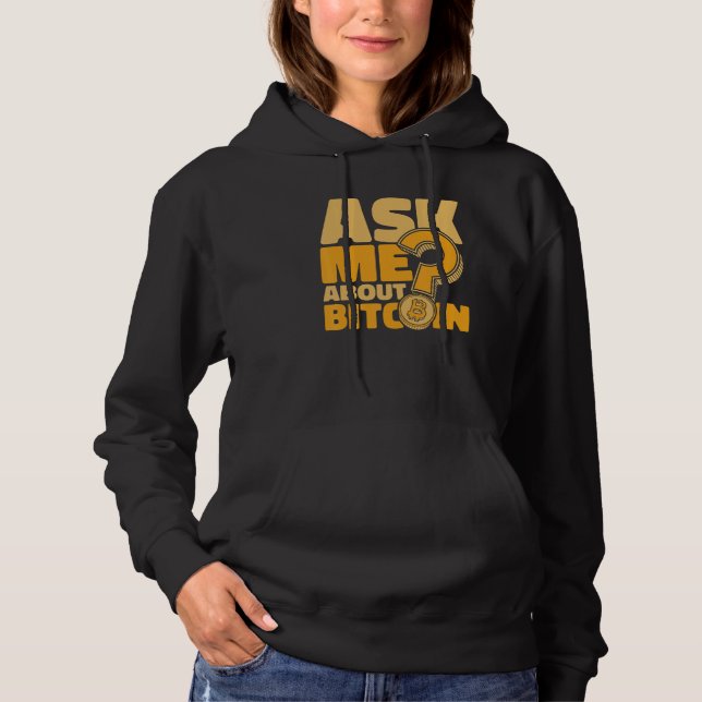 Pull À Capuche Ask Me About Bitcoin Crypto Currency Blockchain Bi (Devant)