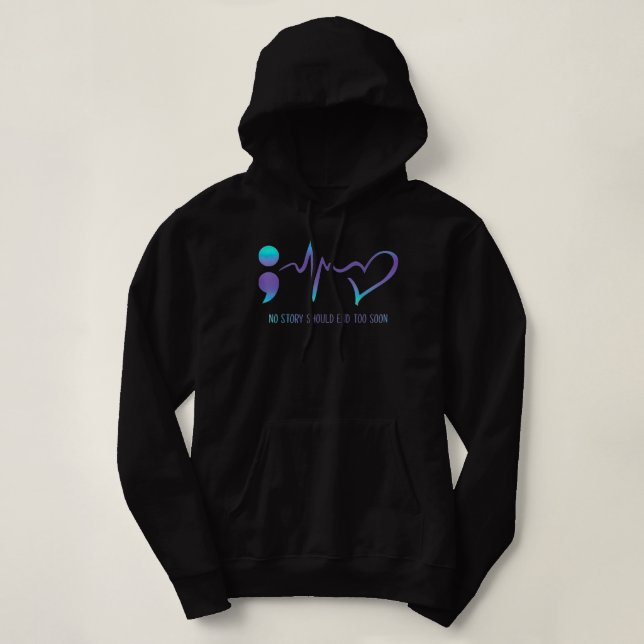 Pull À Capuche Aucune Histoire Ne Devrait Se Terminer Trop Tôt Po (Design devant)