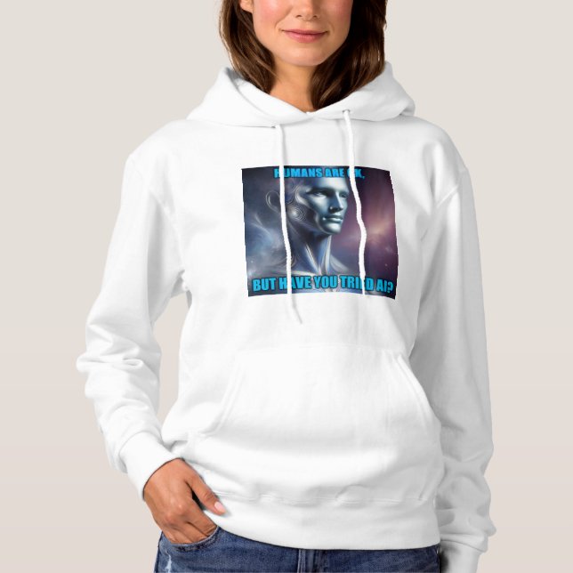 Pull À Capuche Avez-vous essayé l'IA - Manches longues blanches p (Devant)