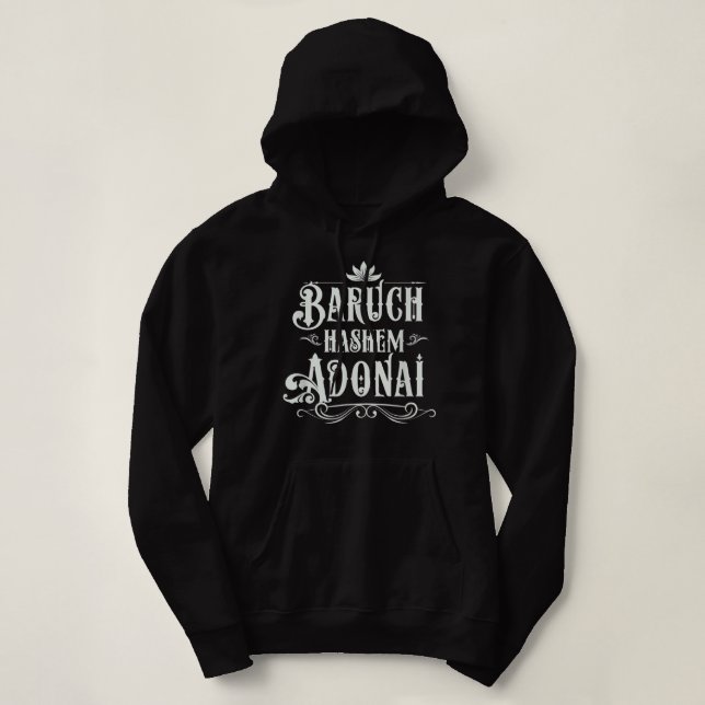 Pull À Capuche Baruch Hashem Adonai - Bienheureux chrétien hébreu (Design devant)