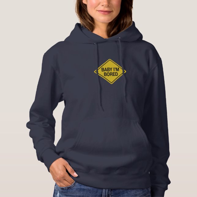 Pull À Capuche Bébé Je suis ennuyé (Devant)