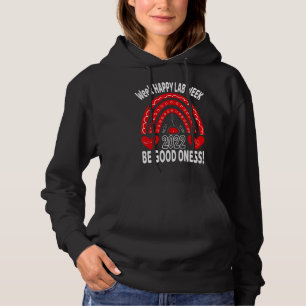 Pull À Capuche Bonne semaine Lab 2022 Que tous vos tubes soient b