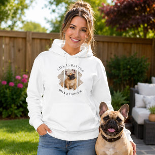 Pull À Capuche Bouledogue Français Frenchie Photo La vie est meil
