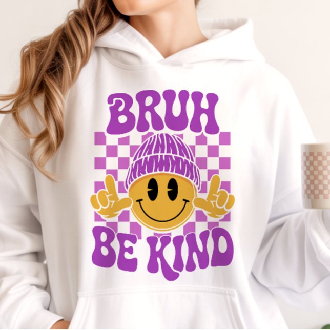 Pull À Capuche Bruh Be Kind Happy Face Beanie Violet (Créateur téléchargé)