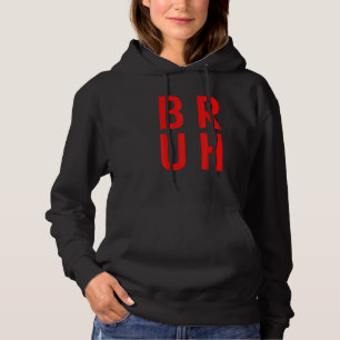 Pull À Capuche Bruh meme dit Gamer Frère Salutation Ados garçon