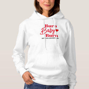 Pull À Capuche Burn Baby Burn Funny Anti Valentines femmes