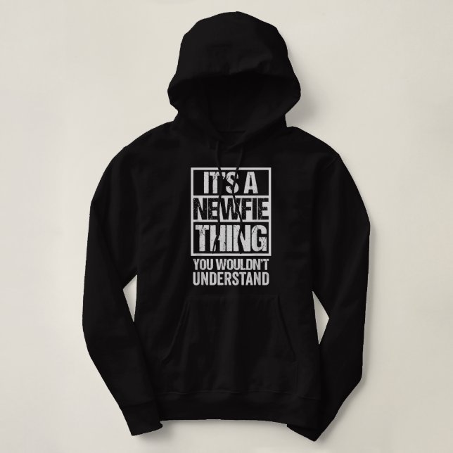 Pull À Capuche C'Est Une Chose Nouvelle Que Vous Ne Comprendriez  (Design devant)