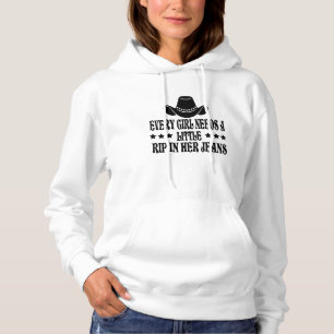 Pull À Capuche Chaque Fille A Besoin D'Une Petite Rip Dans Ses Je
