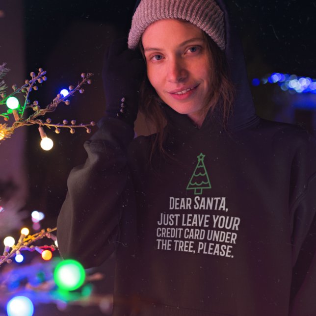 Pull À Capuche Cher Père Noël, laissez votre carte de crédit sous (Créateur téléchargé)