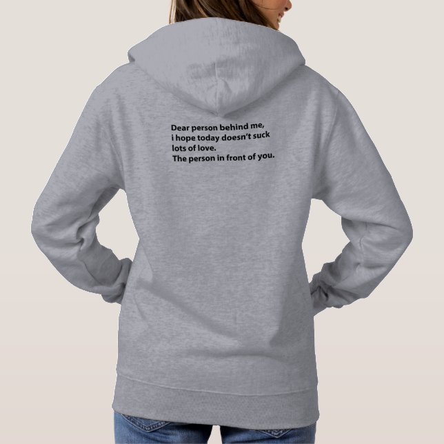 Pull À Capuche Chère personne derrière moi, beaucoup d'amour (Dos)