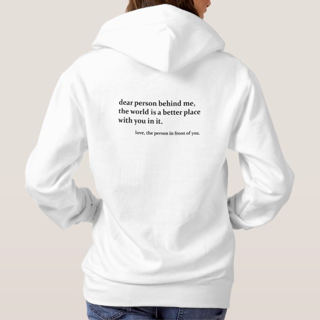 Pull À Capuche Chère personne derrière moi - gentillesse (Dos)