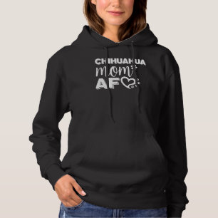 Pull À Capuche Chihuahua Mom Af