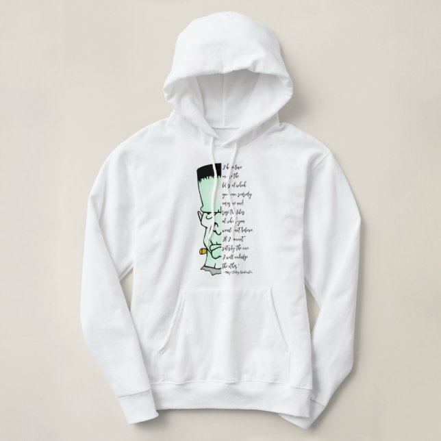 Pull À Capuche Citation Monster, Love et Rage de Frankenstein (Design devant)