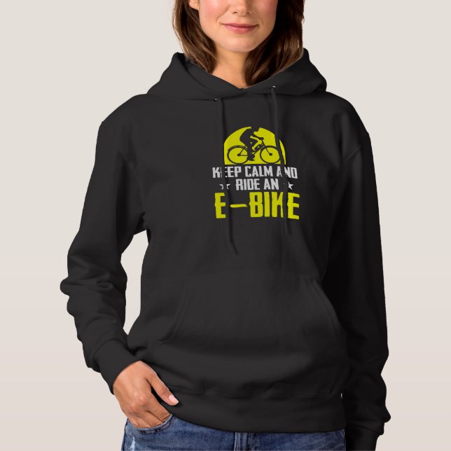 Pull À Capuche Conserver Le Calme Et Circuler Un Vélo Électrique  (Devant)
