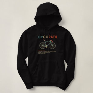Pull À Capuche Cycopath Funny Cycliste pour cyclistes et cycliste