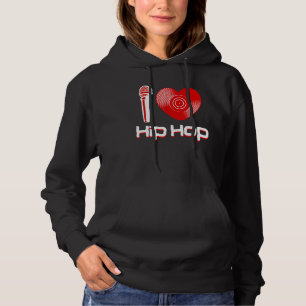 Pull À Capuche Décontracté I Love Hip hop Music Rap Fan Breakdanc