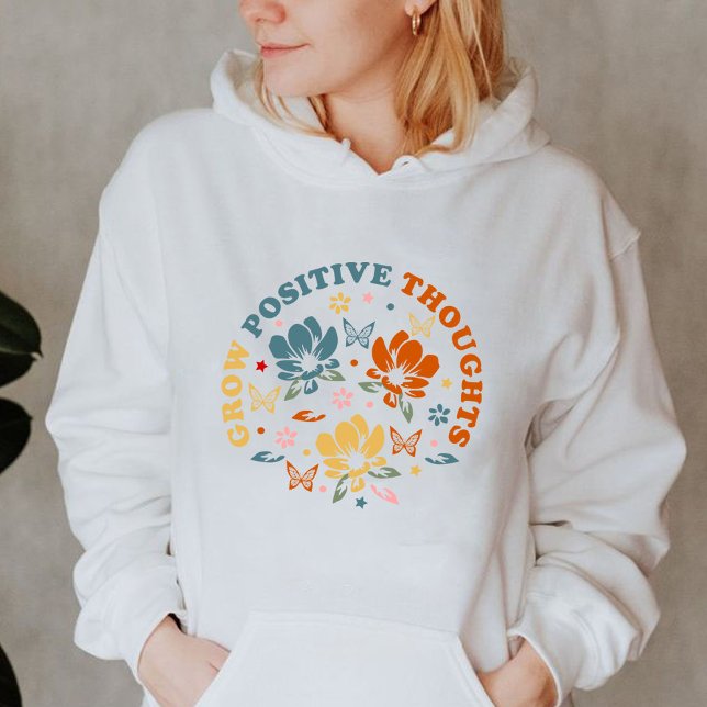 Pull À Capuche Développer des pensées positives | cadeau d'appréc (Grow Positive Thoughts hoodie, teacher appreciation gift hoodie)