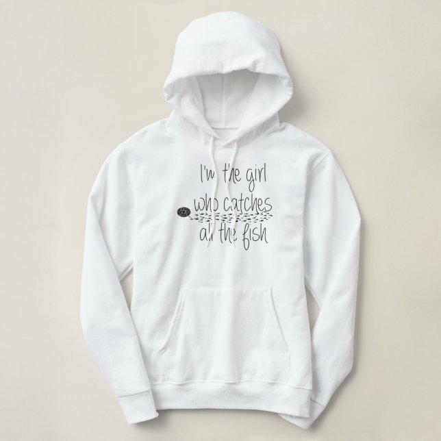 Pull À Capuche drôle fille de pêche attrape les citations de pois (Design devant)