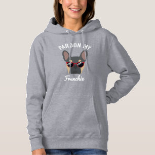 Pull À Capuche Drôle Pardon mon Frenchie Blue Tan French Bulldog