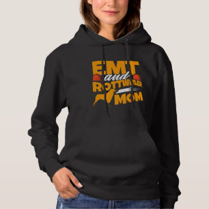 Pull À Capuche Emt Rottweiler Mom Dogs d'urgence Médicale samedi