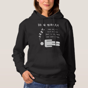 Pull À Capuche En Une Minute, Imma A Besoin D'Une Demi-Heure Pour