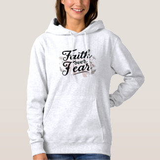 Pull À Capuche Femme Sweatshirt Faith Over Fear avec 2 Timothée 1