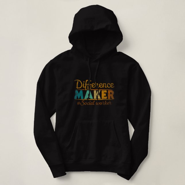 Pull À Capuche Fier travailleur social créateur de différences (Design devant)