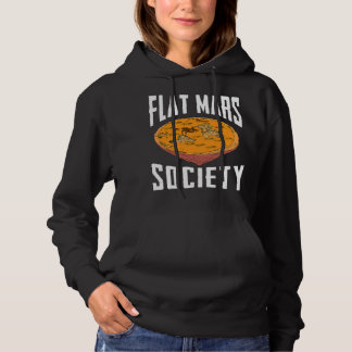 Pull À Capuche Flat Mars Society Funny Science Mème cadeau