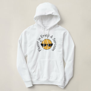 Pull À Capuche "Fluent in Emoji and Sarcasm" Drôle Femmes