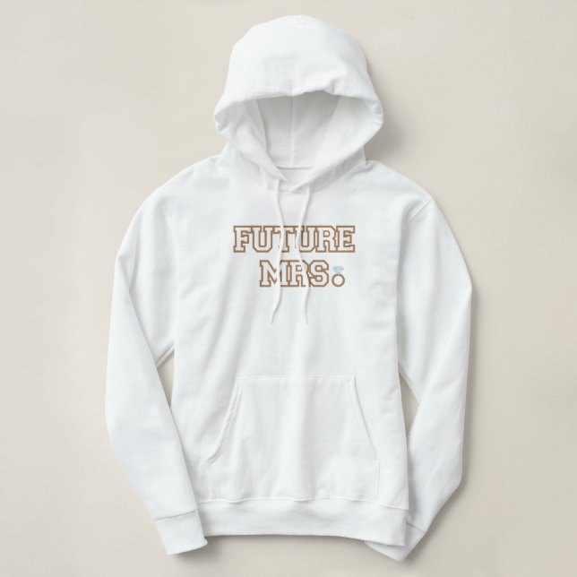 Pull À Capuche Future Mme Mariée, Fiancée, Cadeau pour EVJF (Design devant)