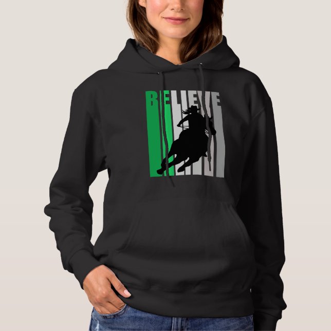 Pull À Capuche Green Believe Cowgirl Motivational Inspiring Farm  (Devant)