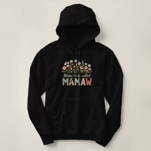Pull À Capuche Heureuse d'être appelée Mamaw