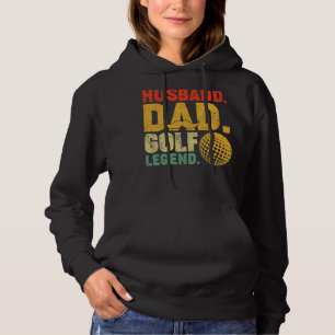 Pull À Capuche Homme Vintage mari papa Golf Legend Golfer Fathe