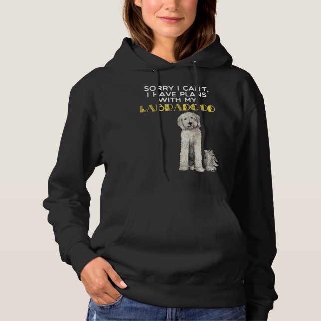 Pull À Capuche J'Ai Des Plans Avec Mon Labradoodèle (Devant)