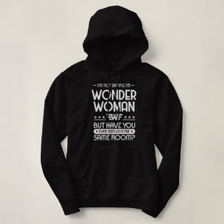 Pull À Capuche Je ne dis pas que je suis WW