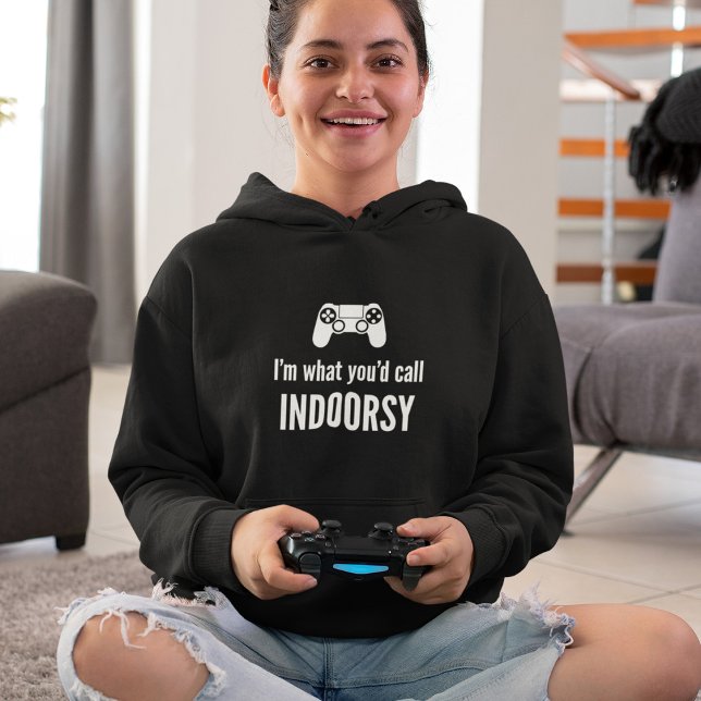 Pull À Capuche Je suis ce que vous appelleriez un gamer indoorsy  (Créateur téléchargé)