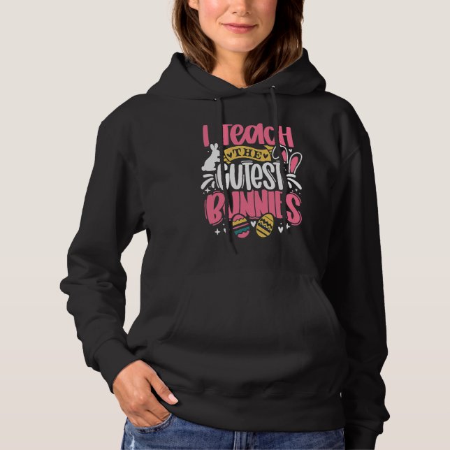 Pull À Capuche J'enseigne aux plus mignons petits lapins Prof de  (Devant)