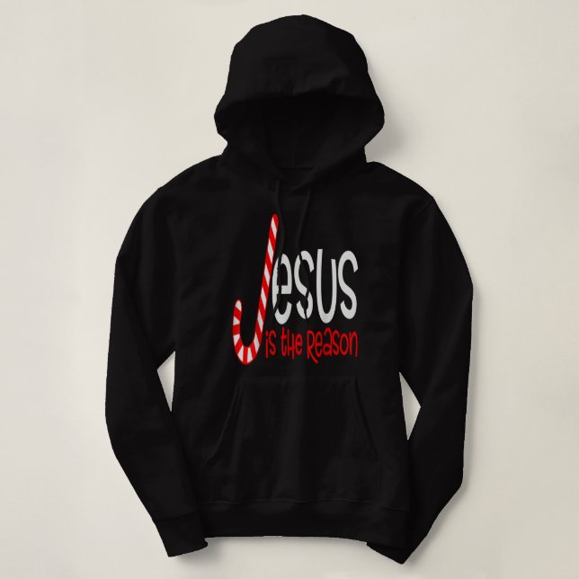 Pull À Capuche Jésus Est La Raison De Noël Religieux Chrétien (Design devant)