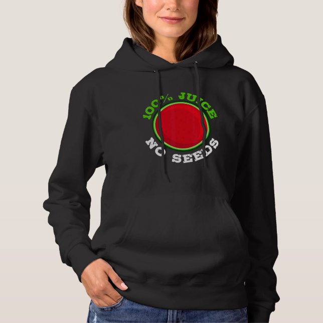 Pull À Capuche Jus d'homme 100 sans pépins Pastèque  Vasectomie (Devant)