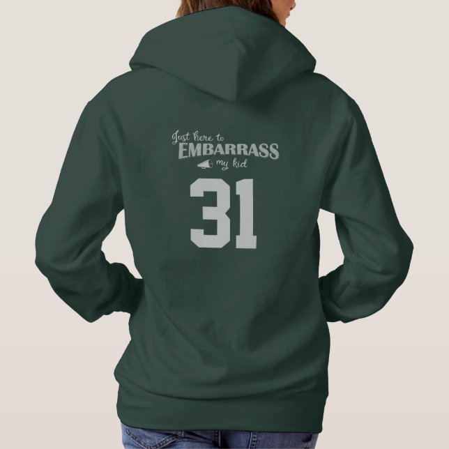 Pull À Capuche Juste ici pour Embarrasser mon enfant (Dos)