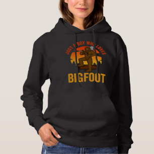 Pull À Capuche Juste Un Garçon Qui Aime Bigfoot