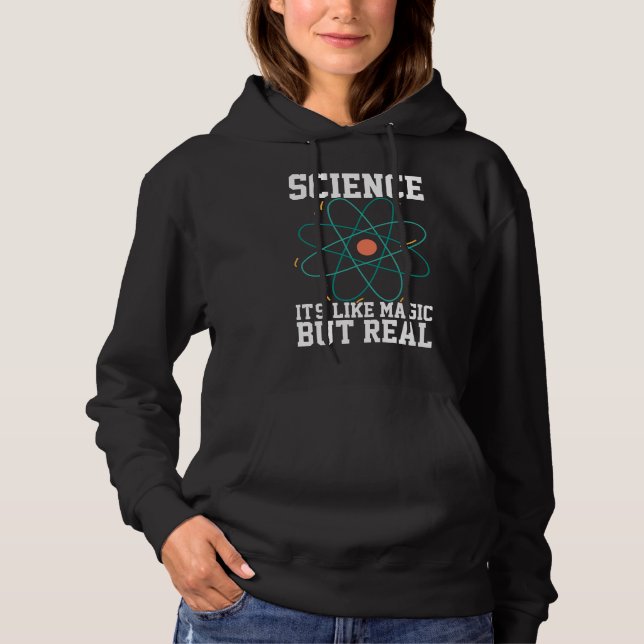 Pull À Capuche La science, c'est comme la magie mais la réalité (Devant)