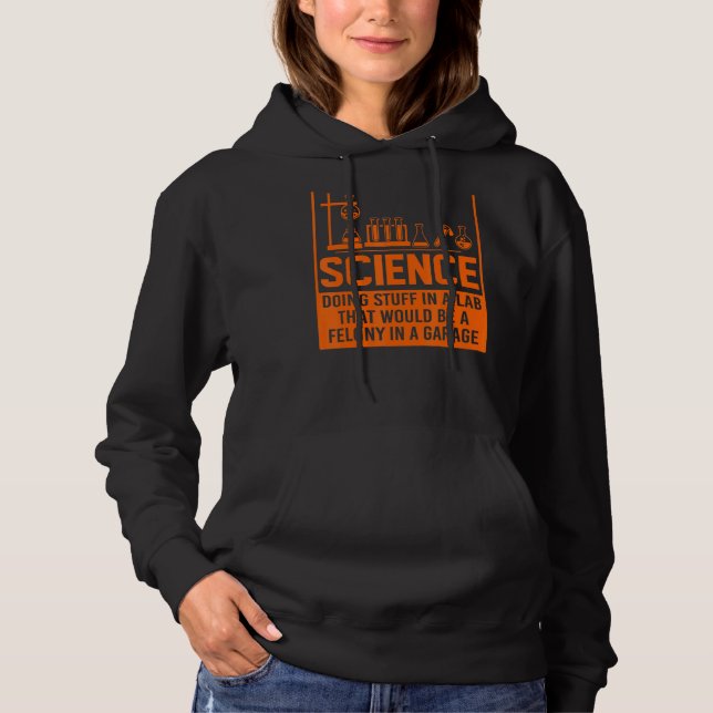 Pull À Capuche La science fait des trucs (Devant)
