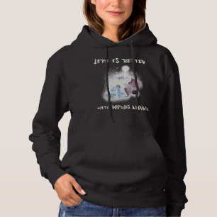 Pull À Capuche La vie est meilleure avec les canicules autour de 