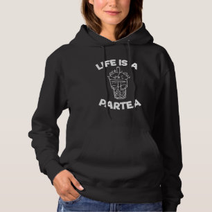 Pull À Capuche La Vie Est Une Boule De Partea Thé Pun Boba Thé Bo