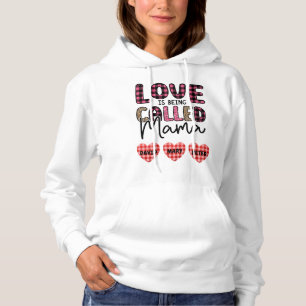 Pull À Capuche L'amour est appelé maman, personnalisable maman ca